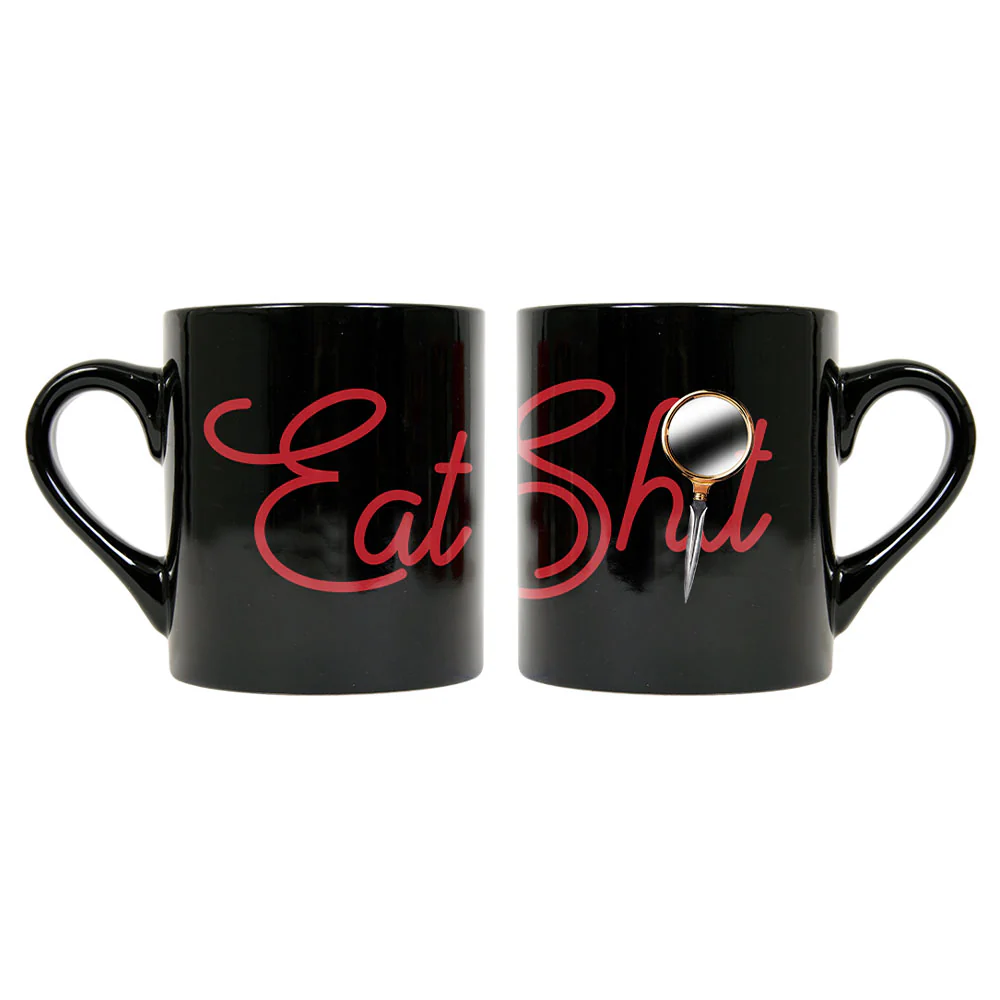 Eat Shit Mug from Knives Out